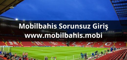 Mobilbahis Sorunsuz Giriş