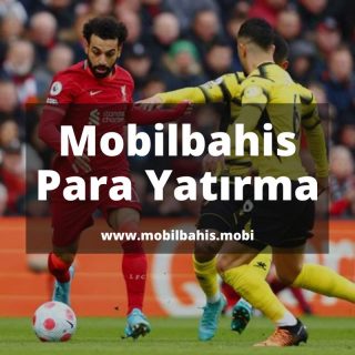Mobilbahis-Para-Yatirma