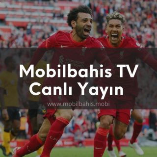 Mobilbahis TV Canlı Yayın