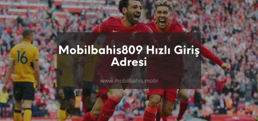 Mobilbahis809 Giriş