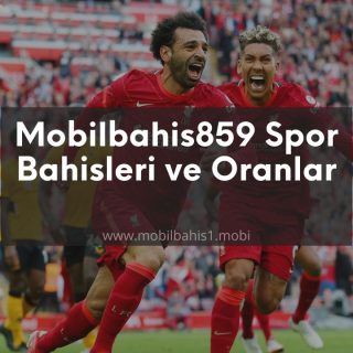 Mobilbahis859 Spor Bahisleri