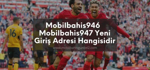 Mobilbahis946 - Mobilbahis947