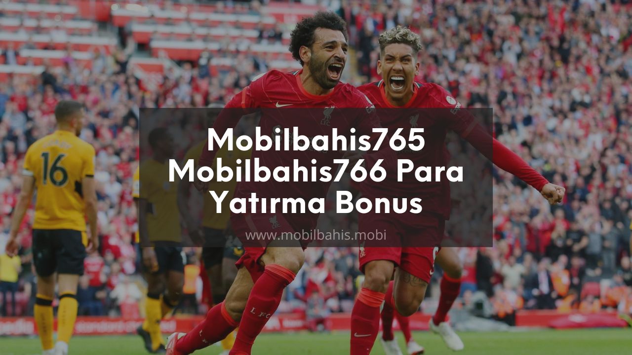 Mobilbahis765 - Mobilbahis766 Para Yatırma
