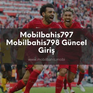 Mobilbahis797 - Mobilbahis798 Güncel Giriş