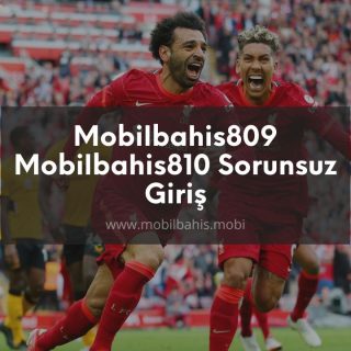 Mobilbahis809 - Mobilbahis810