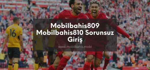Mobilbahis809 - Mobilbahis810