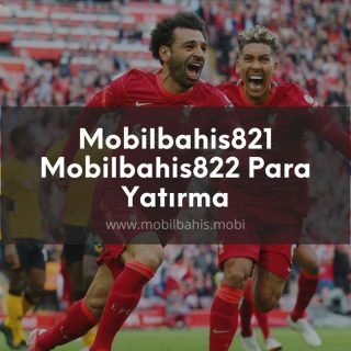Mobilbahis821 - Mobilbahis822 Para Yatırma