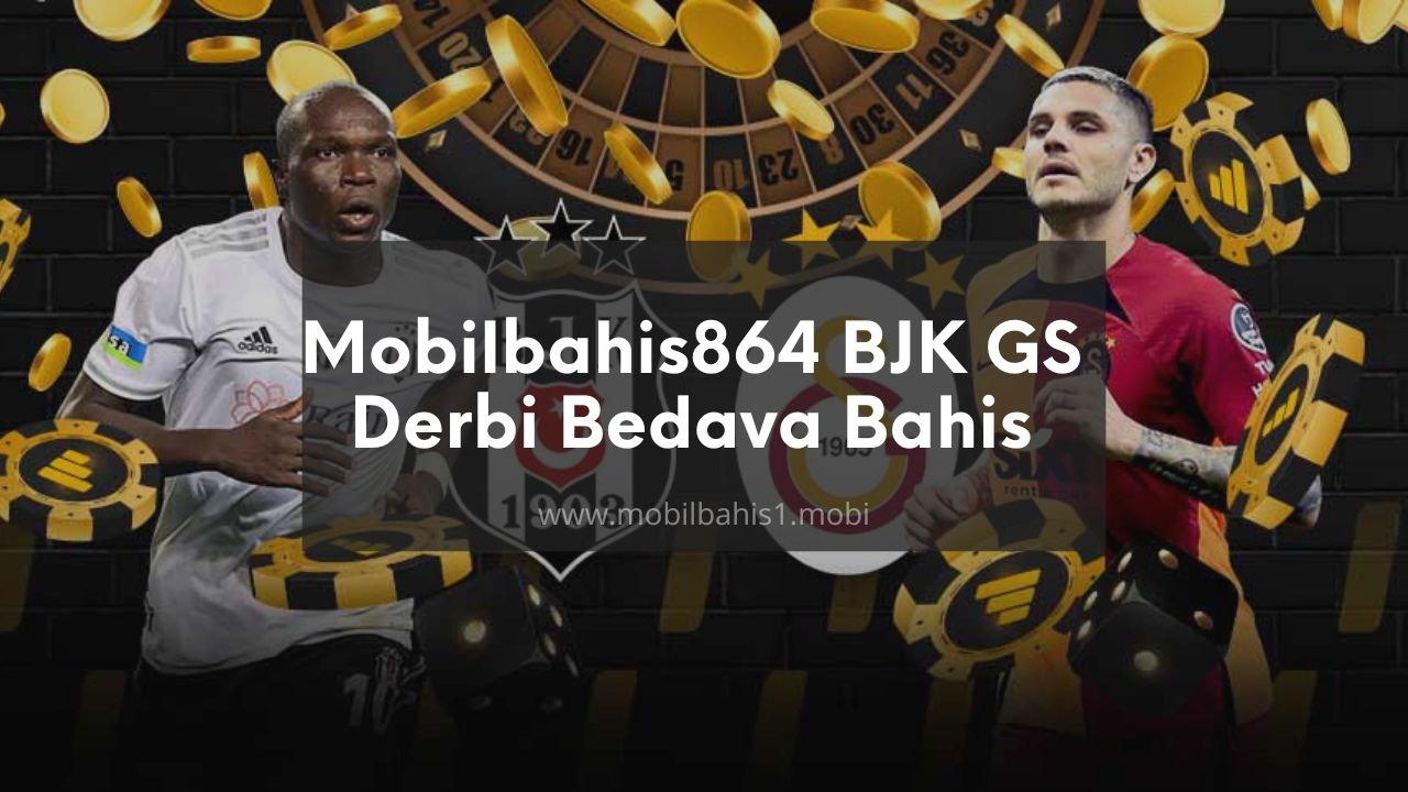 Mobilbahis864 BJK - GS