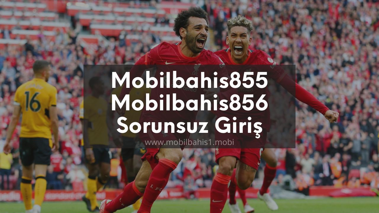mobilbahis855 ve mobilbahis856