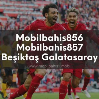 Mobilbahis856 - Mobilbahis857 Beşiktaş Galatasaray