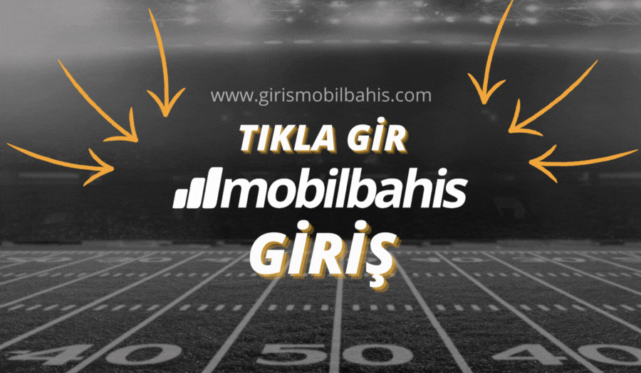 Mobilbahis Giriş