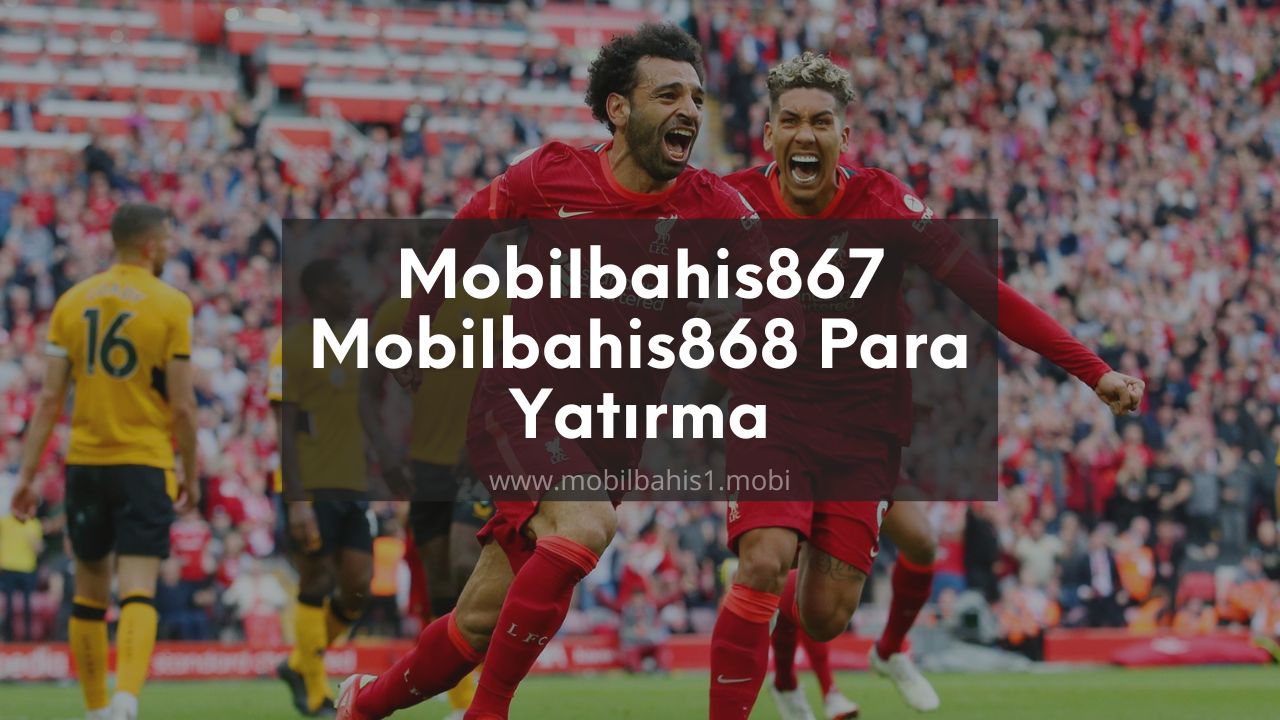 Mobilbahis867 - Mobilbahis868