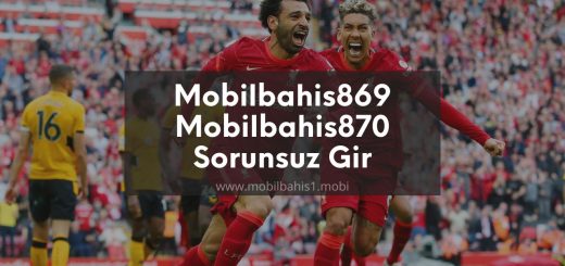 Mobilbahis869 - Mobilbahis870 Sorunsuz Gir