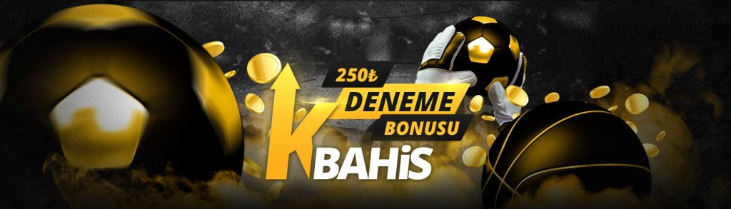 Mobilbahis K-Bahis Deneme Bonusu Tıkla Katıl