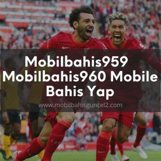 Mobilbahis959 - Mobilbahis960