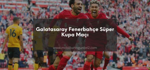 süper kupa maçı